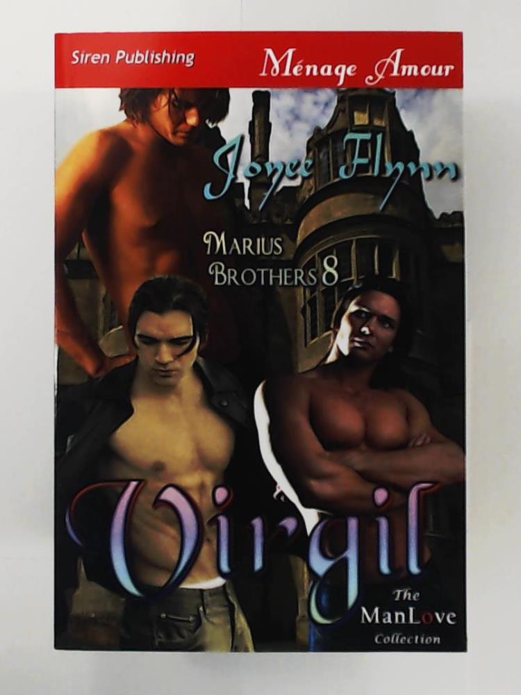 Flynn, Joyee  Virgil [Marius Brothers 8] (Siren Publishing Menage Amour Manlove) 
