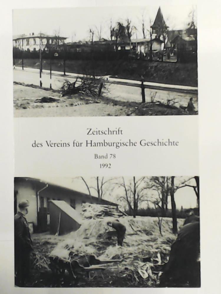 Verein fÃ¼r Hamburgische Geschichte (Hrsg.)  Zeitschrift des Vereins fÃ¼r Hamburgische Geschichte - Band 78. 