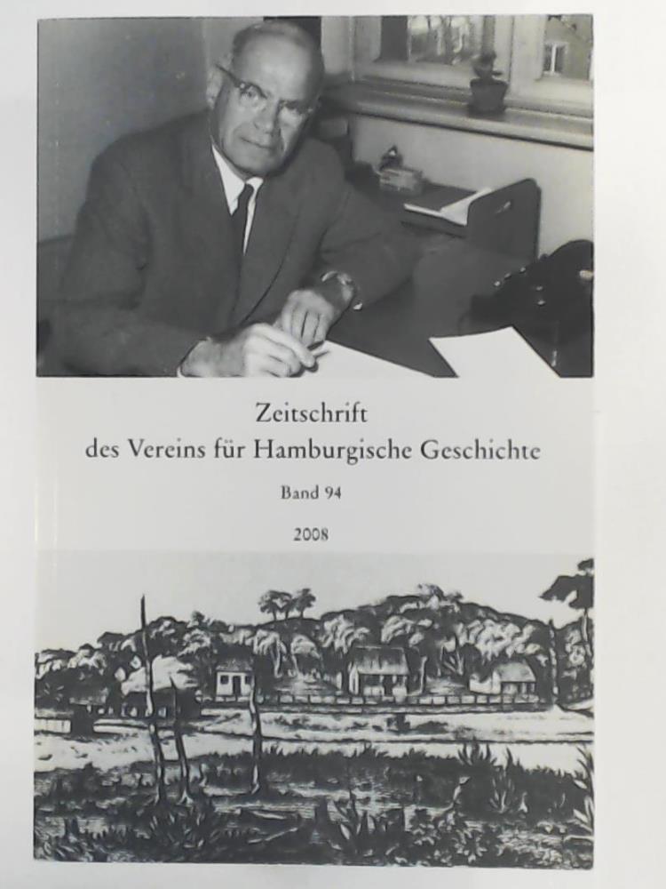 Verein fÃ¼r Hamburgische Geschichte [Hrsg.]  Zeitschrift des Vereins fÃ¼r hamburgische Geschichte - Band 94. 