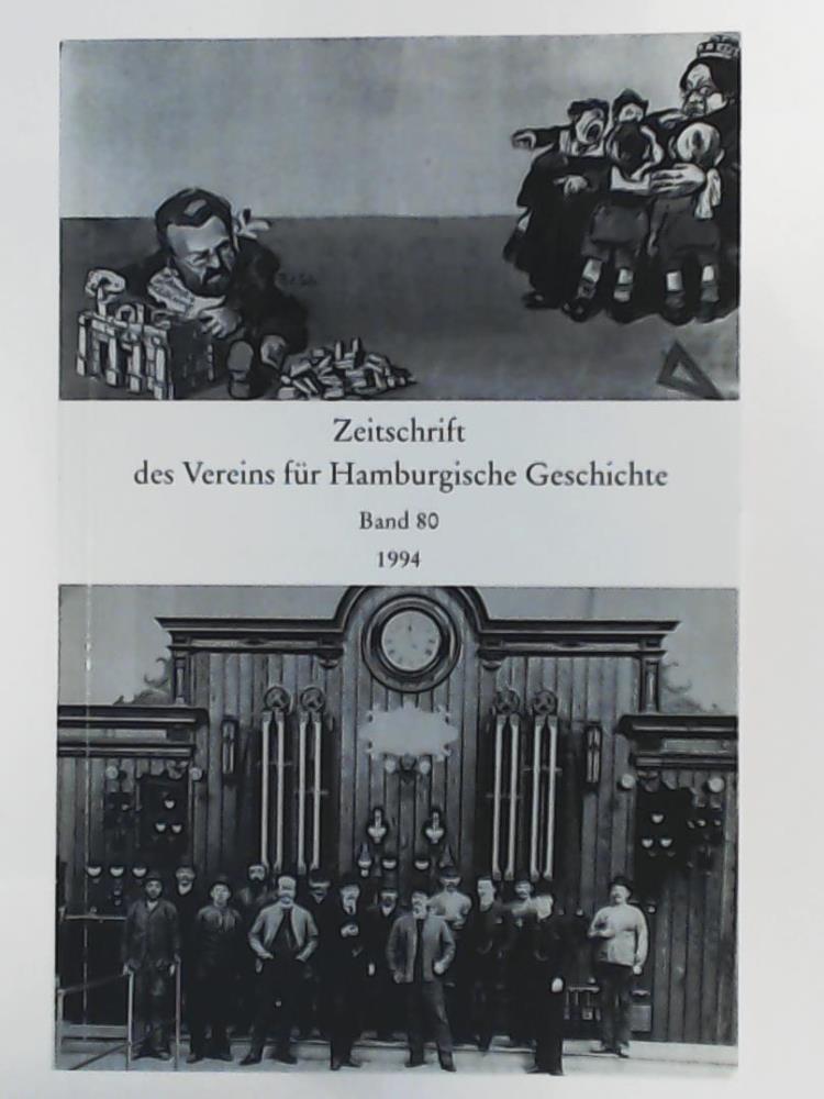 Verein fÃ¼r Hamburgische Geschichte [Hrsg.]  Zeitschrift des Vereins fÃ¼r Hamburgische Geschichte - Band 80. 