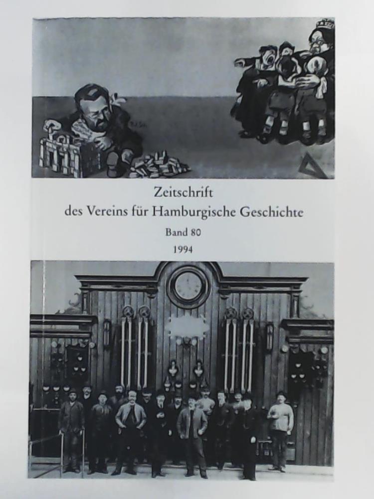 Verein fÃ¼r Hamburgische Geschichte (Hrsg.)  Zeitschrift des Vereins fÃ¼r Hamburgische Geschichte - Band 80.  