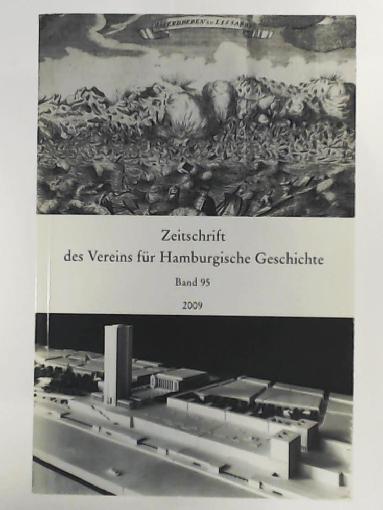 Verein fÃ¼r Hamburgische Geschichte [Hrsg.]  Zeitschrift des Vereins fÃ¼r Hamburgische Geschichte - Band 95. 