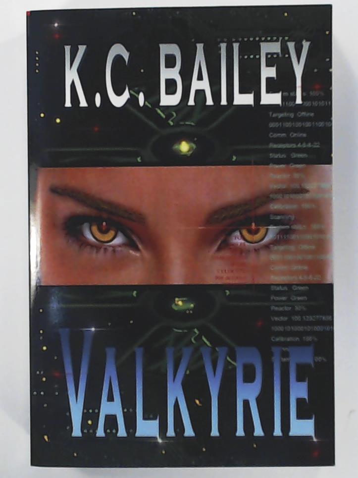 Bailey, K. C.  Valkyrie 