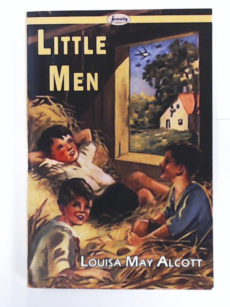 Alcott, Louisa May  Little Men 
