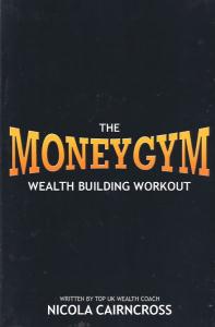 Nicola Cairncross  Money Gym: The Wealth Building Workout 