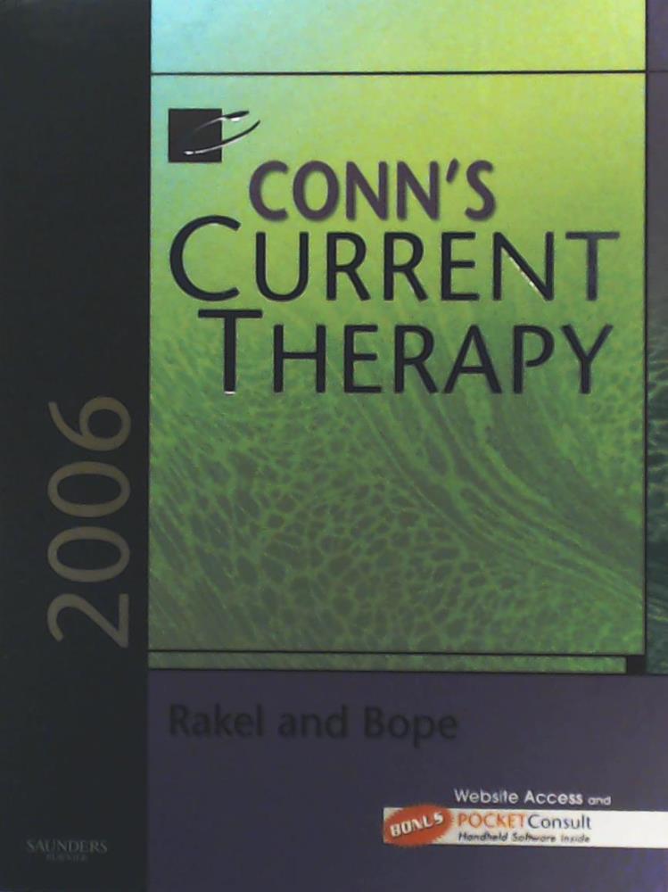 Rakel, Robert E., Bope  ConnÂ´s Current Therapy 2006 