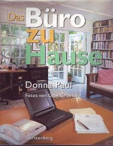 Donna Paul  Das BÃ¼ro zu Hause 