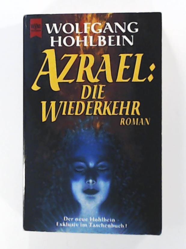 Hohlbein, Wolfgang  Azrael: Die Wiederkehr: Roman 