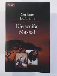 Corinne Hofmann  Die weiße Massai 