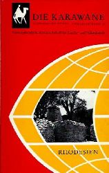 n/a  Die Karawane - Vierteljahresheft der Gesellschaft für Länder- und Völkerkunde, 17. Jahrgang 1976, Heft 1/2: Rhodesien 