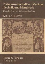 Lange & Springer  LANGE & SPRINGER ANTIQUARIAT: Geschichte der Wissenschaften - Katalog 130 / 1991 