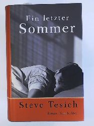Steve Tesich, Heidi Zerning  Ein letzter Sommer 