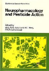 M. G. Ford (Herausgeber)   Neuropharmacology and Pesticide Action (Ellis Horwood series in biomedicine) 
