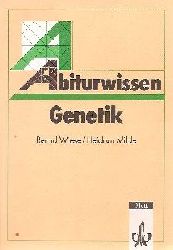 Bernd Wiese, Heidrun Milde  Abiturwissen, Genetik 