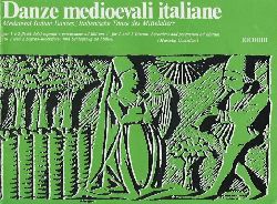 Marcello Castellani  Danze medioevali italiane / Mediaeval Italian Dances / Italienische Tänze des Mittelalters 