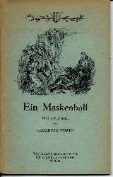 Verdi, Giuseppe  Ein Maskenball 