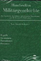 Erich Scherer  Digitale Bibliothek 109: Handlexikon der Militärgeschichte 
