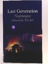 Taylor, Amanda  Last Generation: Nightmare 