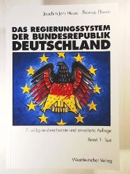 Joachim Jens Hesse, Thomas Ellwein  Das Regierungssystem der Bundesrepublik Deutschland. Band 1: Text 