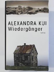 Kui, Alexandra  Wiedergänger: Roman (Krimi/Thriller) 