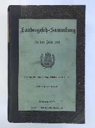 Kön. ung. Ministerium des Innern  Landesgesetz-Sammlung für das Jahr 1881, zweites Heft (XVIII - LVII 