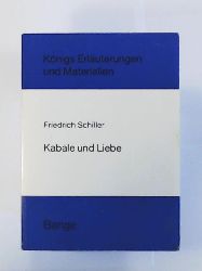 Martin H. Ludwig  Erläuterungen zu Friedrich Schiller, Kabale und Liebe 