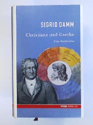 Damm, Sigrid  Christiane und Goethe. SPIEGEL-Edition Band 20 