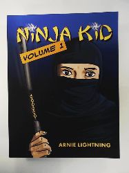 Lightning, Arnie  Ninja Kid: The First Day of School 