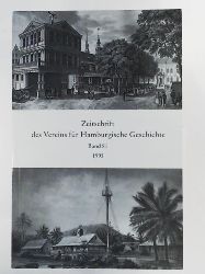 Verein für Hamburgische Geschichte [Hrsg.]  Zeitschrift des Vereins für Hamburgische Geschichte - Band 81 
