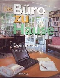 Donna Paul  Das Büro zu Hause 