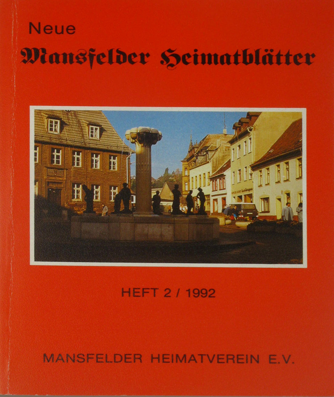 Autorenkollektiv:  Neue Mansfelder Heimatblätter (Heft 2/1992) 