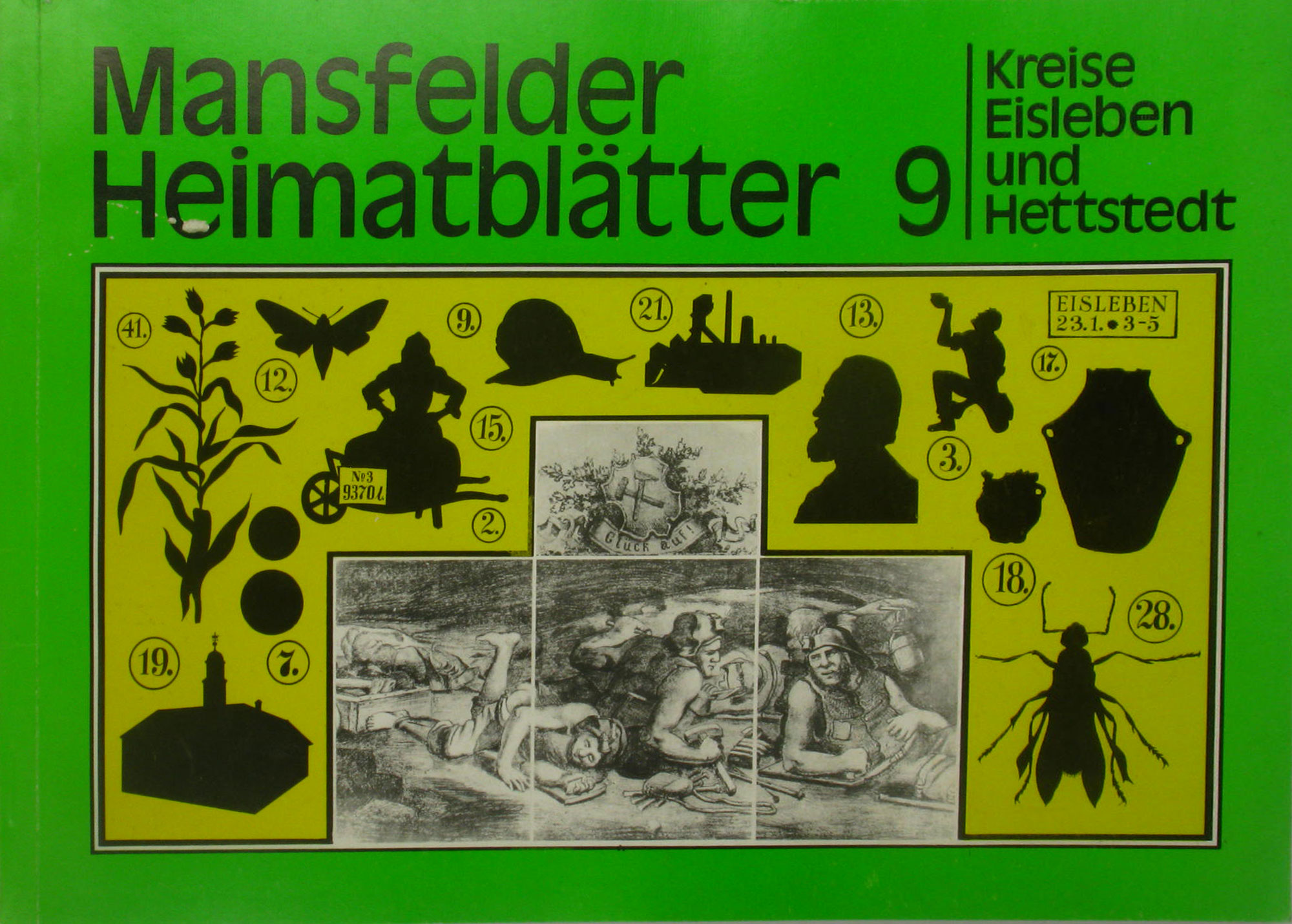 Autorenkollektiv:  Mansfelder Heimatblätter Kreise Eisleben und Hettstedt 9 