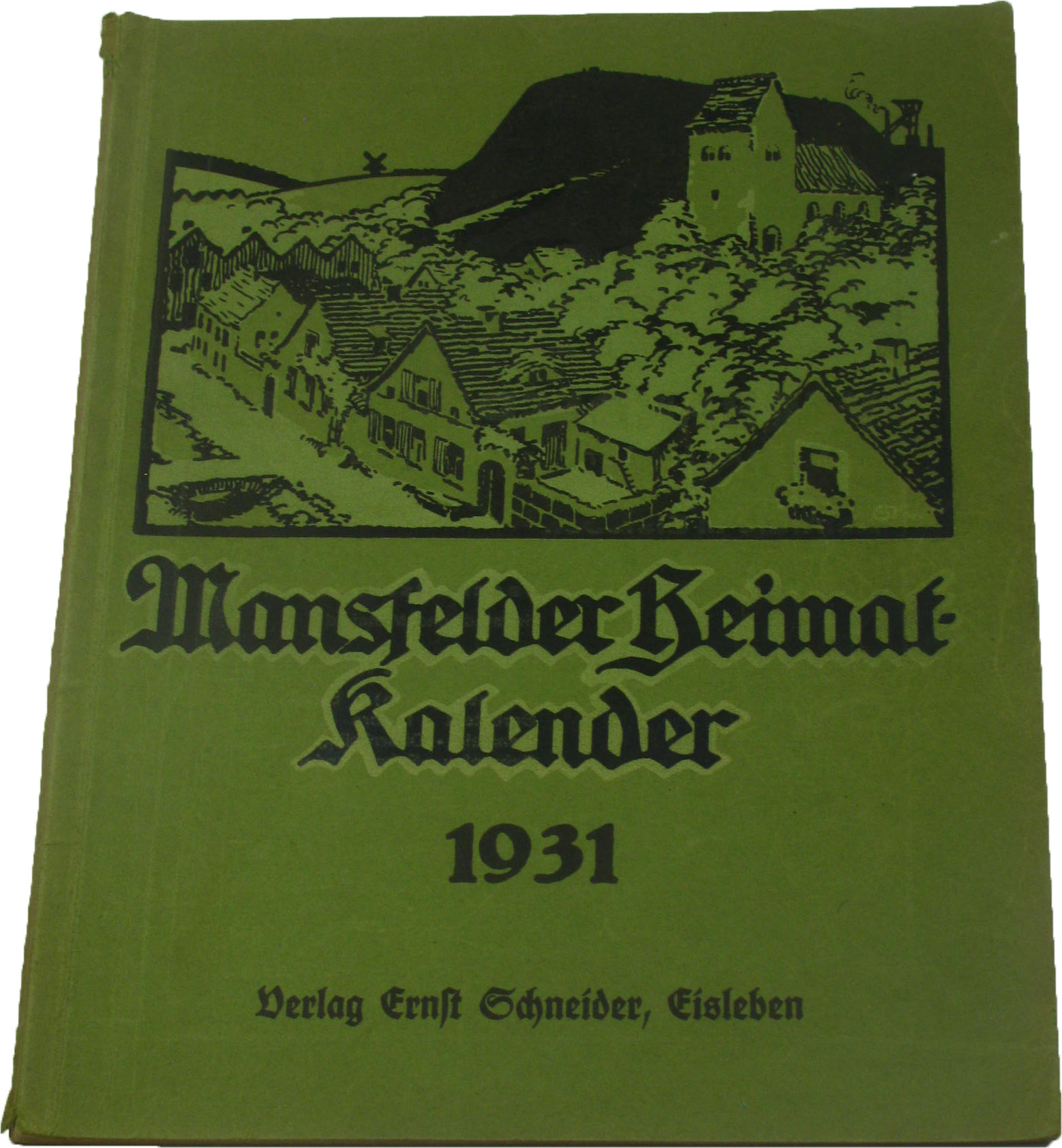 Autorenkollektiv:  Mansfelder Heimat-Kalender 1931 