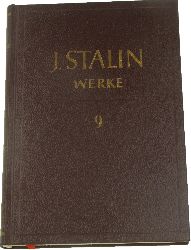   J. W. Stalin. Band 9. Dezember 1926-Juli 1927. 