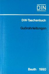   DIN-Taschenbuch 9. Gurohrleitungen. Normen. 