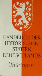 Patze, Hans:  Handbuch der historischen Sttten Deutschlands. Thringen. Band 9. 