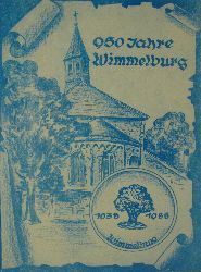 Mller, Brigitte (Redaktion):  950 Jahre Wimmelburg 1038-1988 