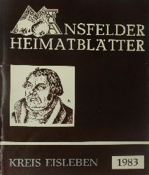 Autorenkollektiv:  Mansfelder Heimatbltter Kreis Eisleben 1983 