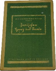 Mhlner, W. (Hrsg.) und G. Winckler (Hrsg.):  Zwischen Harz und Saale. Ferdinand Hirt`s Heimat-Lesehefte. Gruppe A: 3. und 4. Schuljahr. 