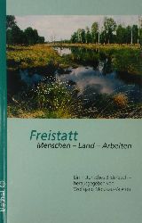 Motzkau-Valeton, Wolfgang (Hrsg.):  Freistatt. Menschen-Land-Arbeiten. Ein historisches Bilderbuch. 