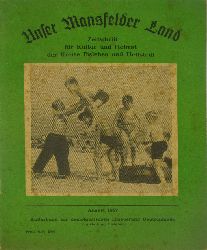 Autorenkollektiv:  Unser Mansfelder Land. Zeitschrift fr Kultur und Heimat der Kreise Eisleben und Hettstedt (August 1957) 