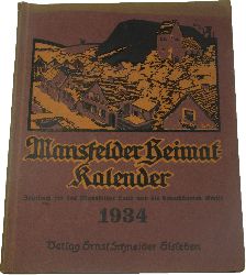Autorenkollektiv:  Mansfelder Heimat-Kalender 1934 