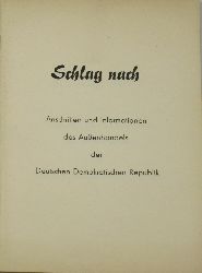   Schlag nach. Anschriften und Informationen des Auenhandels der Deutschen Demokratischen Republik. 