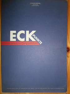 Bischhöfliche Studienförderung Cusanuswerk (Hrsg.):  Eckpunkte. Ausstellung vom 23. Jan. - 28. März. 1993 in der Galerie der Stadt Kornwestheim. 1 von 1000 Exemplaren. (Ausstellungskatalog) 