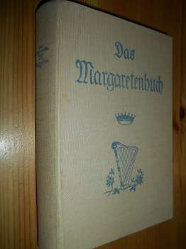 Galdern, Th. v.:  Das Margaretenbuch. Eine Erzählung aus Lothringen. 
