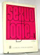 Hesse, Peter G. / Grimm / Harig / Kaul / Kuckhoff / Tembrock (Hrsg.):  Sexuologie. Geschlecht, Mensch, Gesellschaft in drei Bänden. Band 1 u. 2. (2 Bände) 