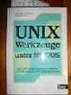 Lutterbach, Manfred & Anders, Volker:  UNIX. Werkzeuge unter MS-DOS. Die UNIX-artige Benutzeroberfläche unter MS-DOS und PC-DOS-Systemen. 