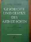 Redeker, Horst:  Geschichte und Gesetze des Ästhetischen. (= Schriftenreihe, 6) 