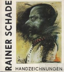 Schade, Rainer:  Rainer Schade. Handzeichnungen. Ausstellung im Pavillon des Bros fr Kunstausstellungen (BWA). Krakow, Februar / Mrz 1986. (Ausstellungskatalog) 