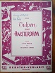 Neumann-Bader (Text) & Arnie, Ralf (Musik):  Tulpen aus Amsterdam. Valse. 